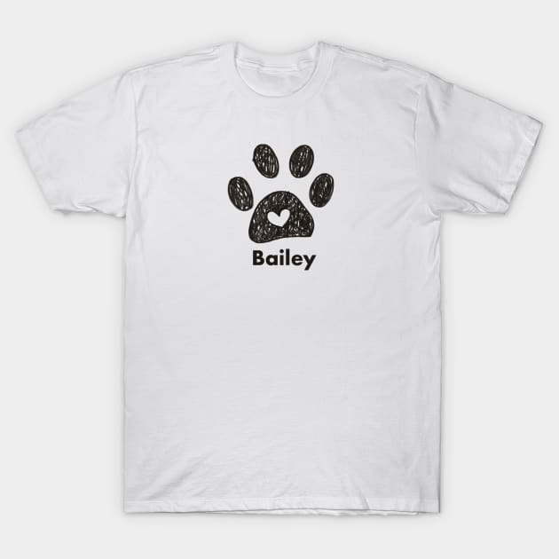 Bailey name made of hand drawn paw prints T-Shirt by GULSENGUNEL